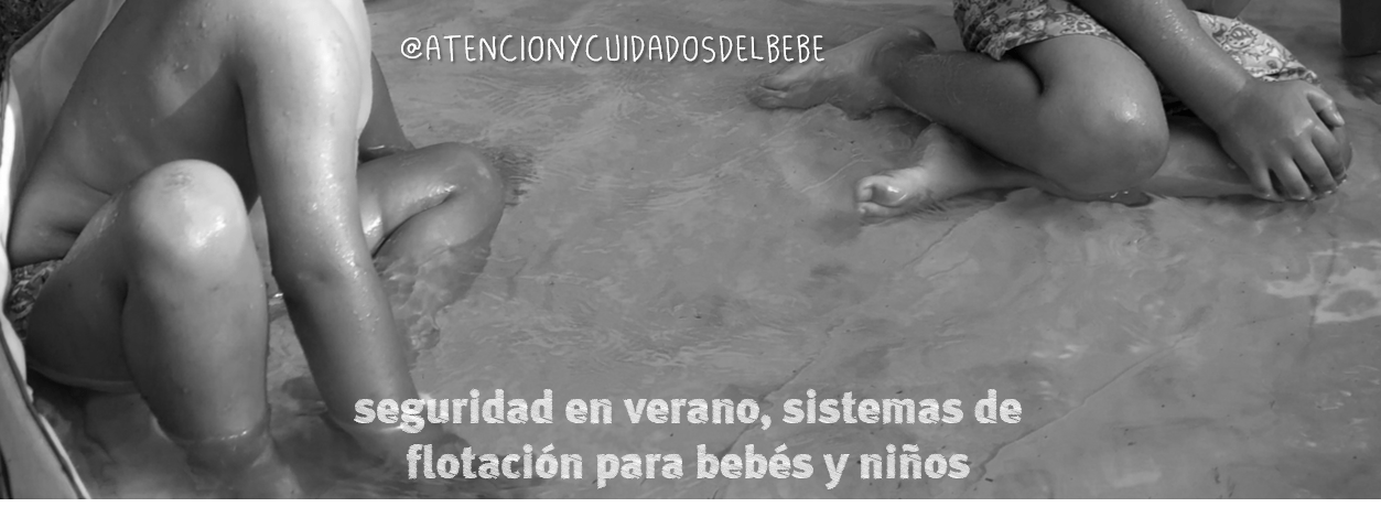 seguridad en verano, sistemas de flotación para bebés y niños